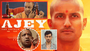 Ajey The Untold Story of a Yogi, bollywood film on cm yogi most awaited