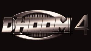 DHOOM 4 UPDATE