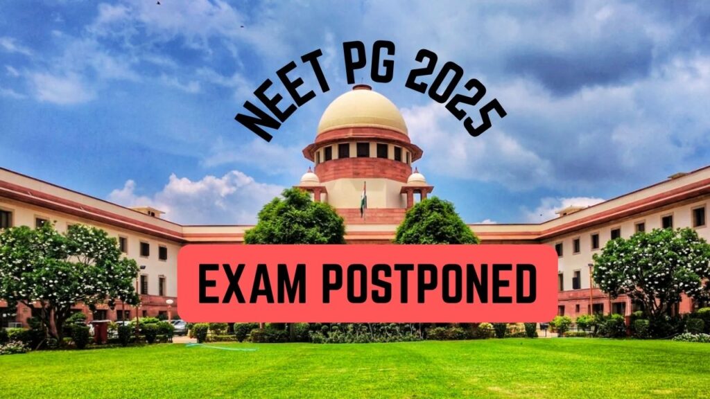 neet pg 2025 exam postponed