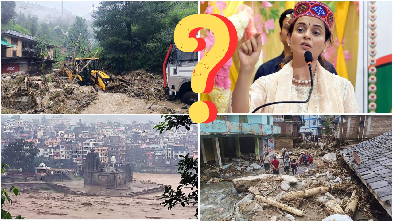 मंडी में बादल फटने से बर्बादी के 4 दिन बाद खुली सांसद Kangana Ranaut की नींद - अब दे रहीं सफाई