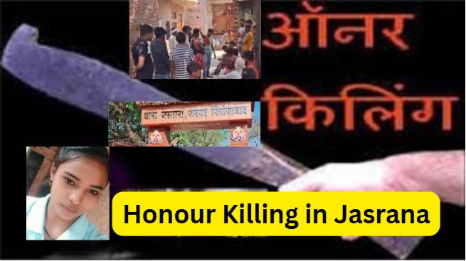 Honour Killing in Jasrana